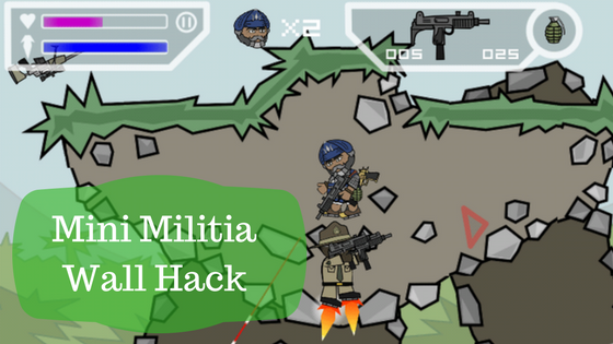 Mini Militia Wall Hack Latest Fly Through Walls New Features Added