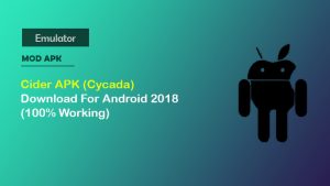 Cider APK (Cycada) Download For Android 2018 (100% Working)